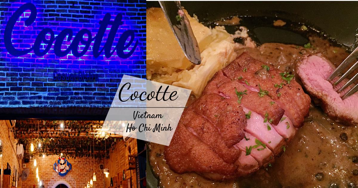 越南胡志明市美食推薦，平價又有氣氛的Cocotte法國料理!